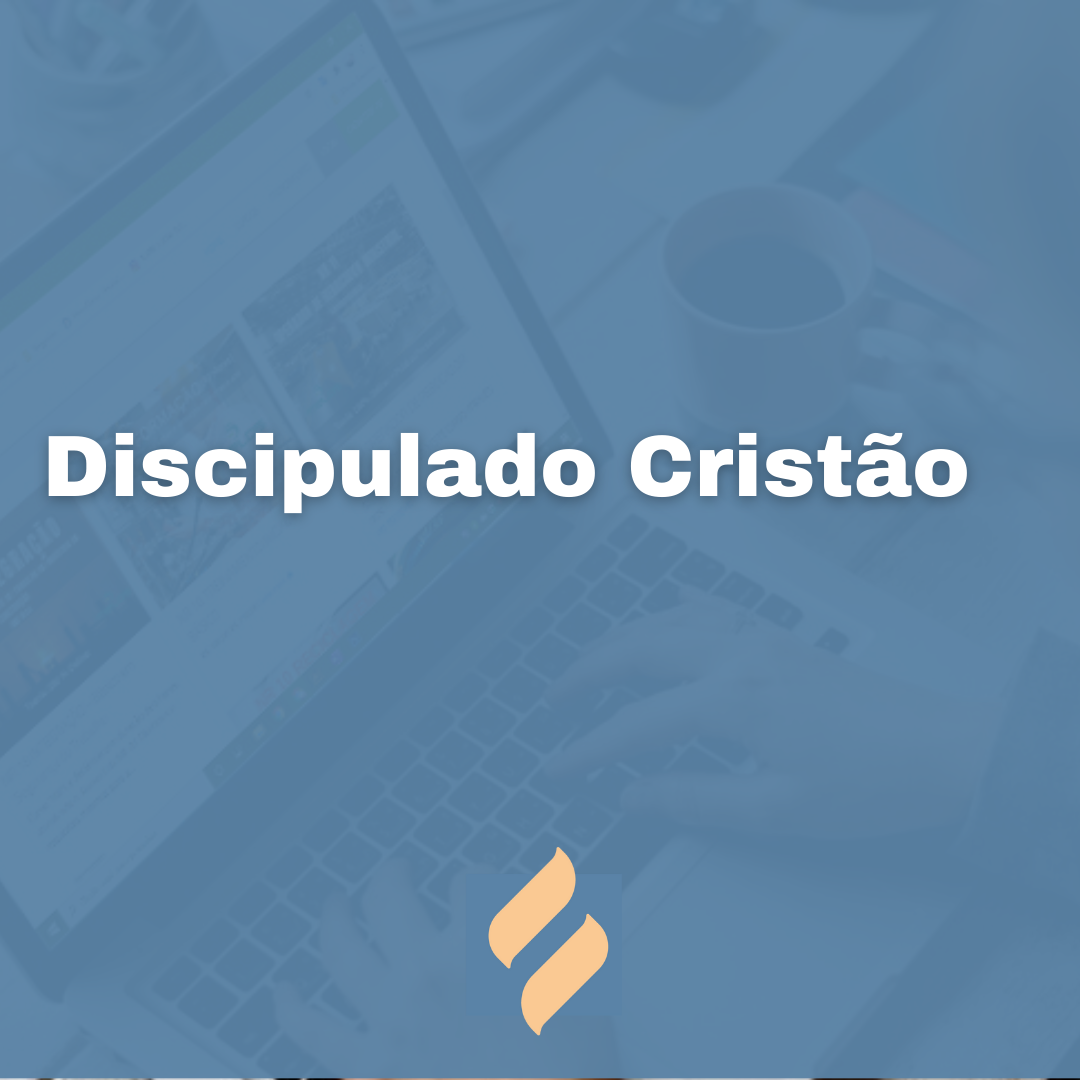 Discipulado Cristão