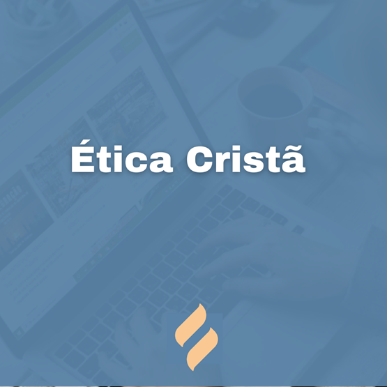 Ética Cristã