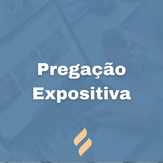 Pregação Expositiva