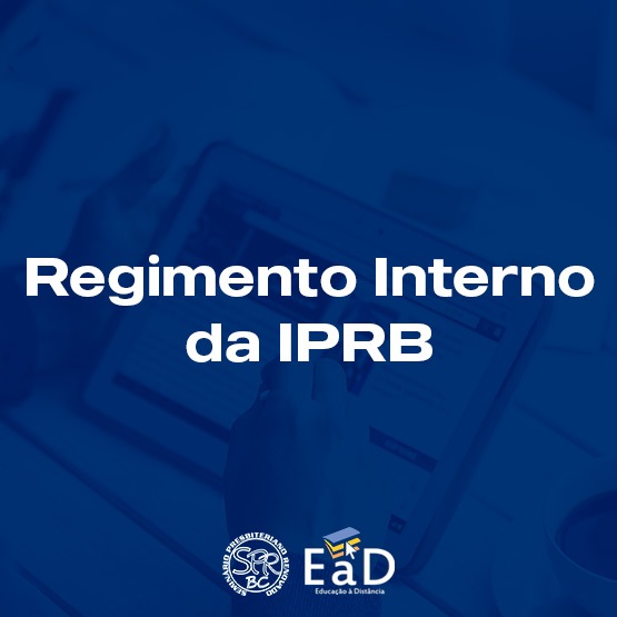 Regimento Interno da IPRB